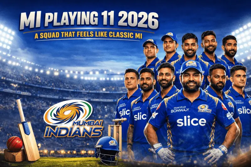 MI Playing 11 2026: Full Squad, Predicted XI & Impact Player Strategy