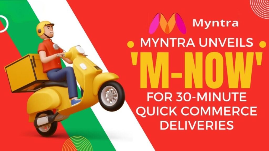 Myntra 30 mint delivery